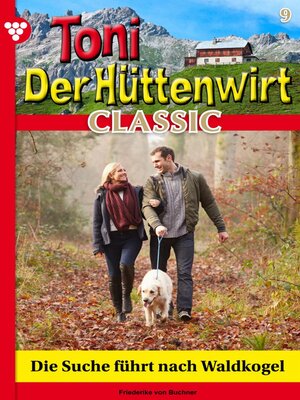 cover image of Die Suche führt nach Waldkogel